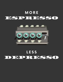 Paperback More Espresso Less Depresso: 2020 Weekly Planner: A 52-Week Calendar Book