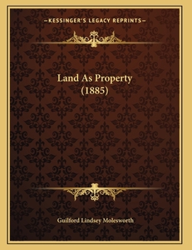 Paperback Land As Property (1885) Book