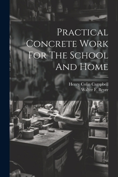 Paperback Practical Concrete Work For The School And Home Book