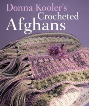 Hardcover Donna Kooler's Crocheted Afghans Book