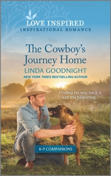 Mass Market Paperback The Cowboy's Journey Home: An Uplifting Inspirational Romance Book