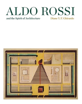 Paperback Aldo Rossi and the Spirit of Architecture Book