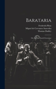 Hardcover Barataria: Or, Sancho Turn'd Governor Book