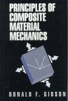 Hardcover Principles of Composite Material Mechanics Book
