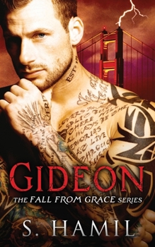 Gideon: Heavenly Fall - Book #1 of the Fall From Grace