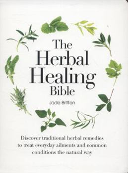 Paperback The Herbal Healing Bible Book