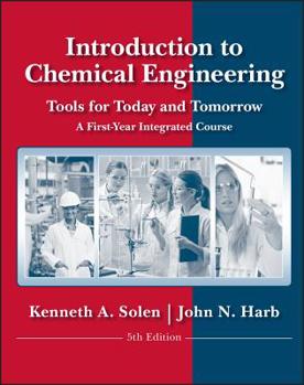 Paperback Introduction to Chemical Engineering: Tools for Today and Tomorrow Book