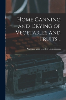 Paperback Home Canning and Drying of Vegetables and Fruits .. Book