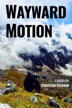 Paperback Wayward Motion Book