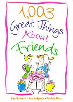 Hardcover 1,003 Great Things about Friends Book