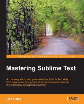 Paperback Mastering Sublime Text Book