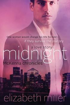 Midnight Series: Midnight & Midnight Sky - Book  of the McKenna Chronicles
