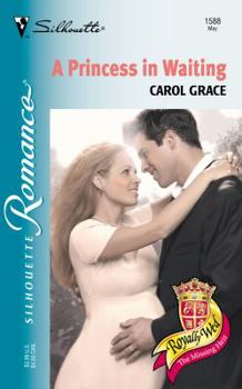 A Princess in Waiting - Book #15 of the Royally Wed
