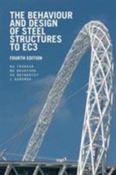 Paperback The Behaviour and Design of Steel Structures to Ec3 Book