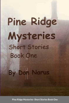 Paperback Pine Ridge Mysteries- Short Stories Book One Book