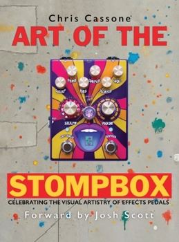 Hardcover Art of the StompBox Book