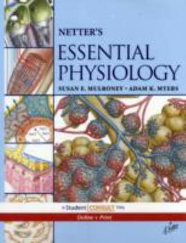 Paperback Netter's Essential Physiology: With Student Consult Online Access Book