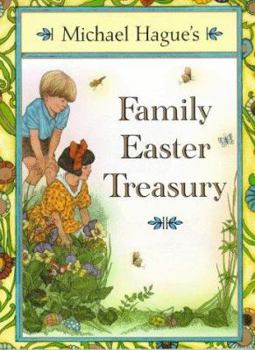 Hardcover Michael Hague's Family Easter Treasury Book