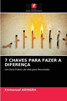 Paperback 7 Chaves Para Fazer a Diferença [Portuguese] Book