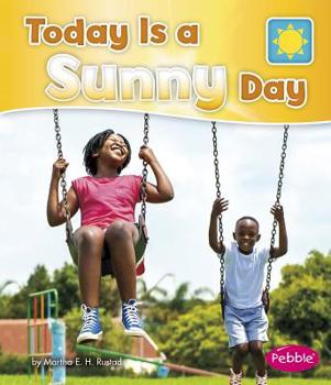 Paperback Today Is a Sunny Day Book