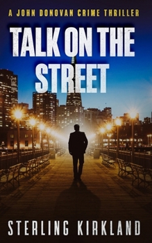 Paperback Talk On The Street: A John Donovan crime thriller Book
