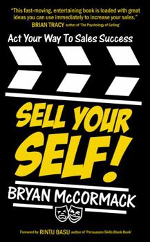 Sell Your Self: Sell Your Self