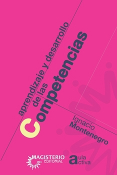 Paperback Aprendizaje y desarrollo de las competencias [Spanish] Book