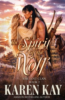 The Spirit of the Wolf (Lost Clan)