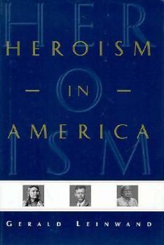 Hardcover Heroism in America Book