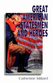 Paperback Great American Statesmen and Heroes Book
