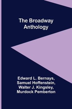 Paperback The Broadway Anthology Book