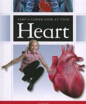 Library Binding Take a Closer Look at Your Heart Book