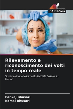 Paperback Rilevamento e riconoscimento dei volti in tempo reale [Italian] Book