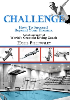 Paperback Challenge: How To Succeed Beyond Your Dreams Book