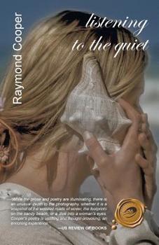 Paperback Listening to the Quiet Book