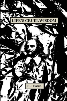 Paperback Life's Cruel Wisdom Book