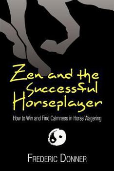 Paperback Zen and the Successful Horseplayer Book