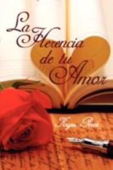 Paperback La Herencia de Tu Amor Book