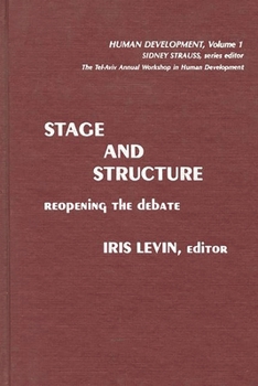 Hardcover Stage and Structure: Reopening the Debate Book