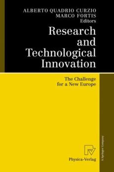 Paperback Research and Technological Innovation: The Challenge for a New Europe Book