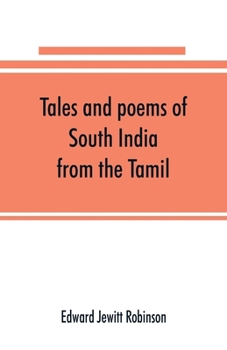 Paperback Tales and poems of South India: from the Tamil Book