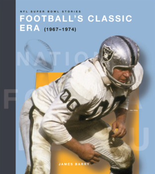 Library Binding Football's Classic Era (1967-1974) Book