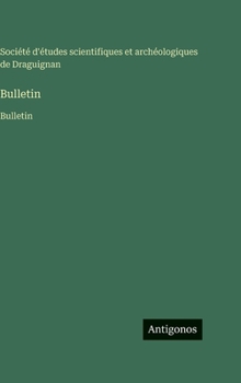 Hardcover Bulletin: Bulletin [French] Book