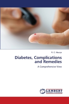 Paperback Diabetes, Complications and Remedies Book