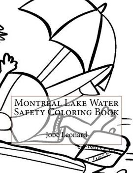 Paperback Montreal Lake Water Safety Coloring Book
