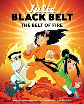 Hardcover Julie Black Belt: The Belt of Fire Book