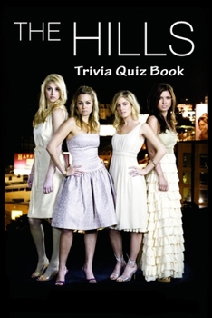 Paperback The Hills Trivia Quiz Book