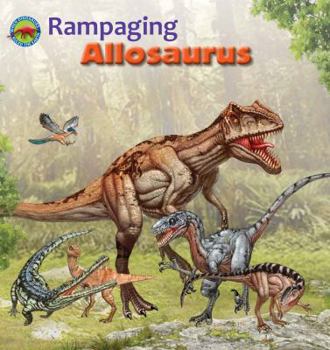 Paperback Rampaging Allosaurus Book