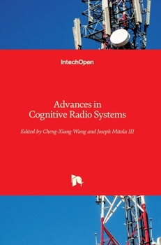 Hardcover Advances in Cognitive Radio Systems Book