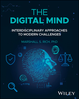 Paperback The Digital Mind: Interdisciplinary Approaches to Modern Challenges Book